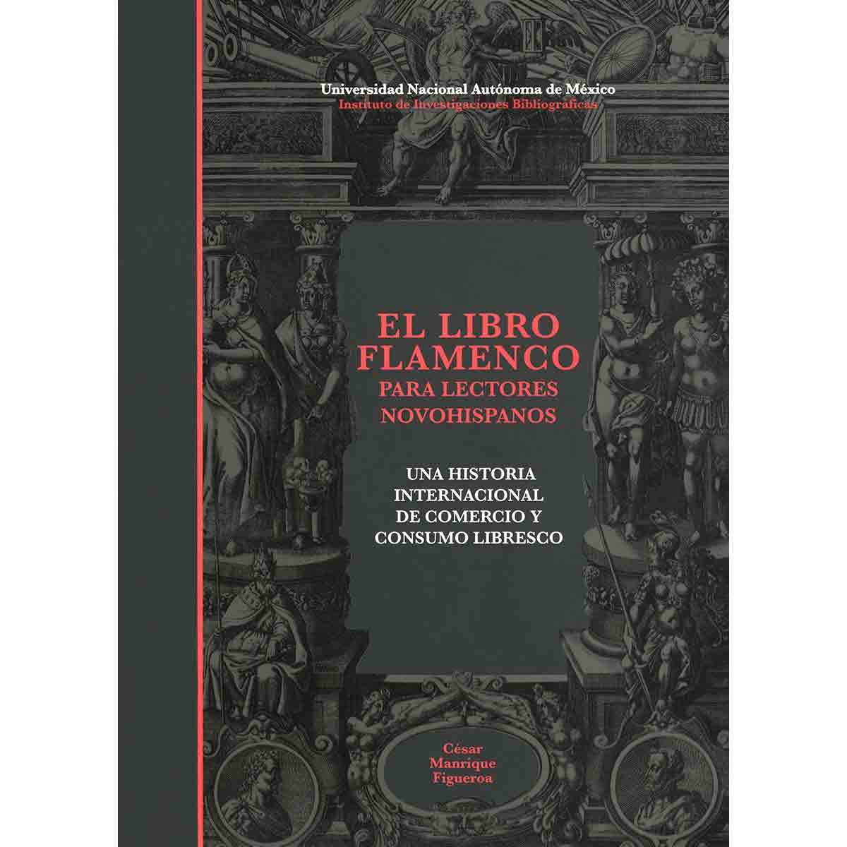 EL LIBRO FLAMENCO PARA LECTORES NOVOHISPANOS. UNA HISTORIA INTERNACIONAL DE COMERCIO Y CONSUMO LIBRESCO