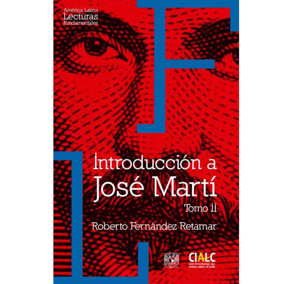 INTRODUCCIÓN A JOSÉ MARTÍ TOMO I Y TOMO II
