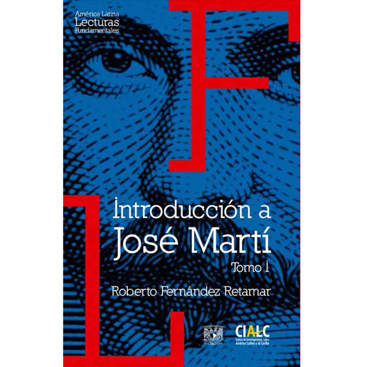 INTRODUCCIÓN A JOSÉ MARTÍ TOMO I Y TOMO II