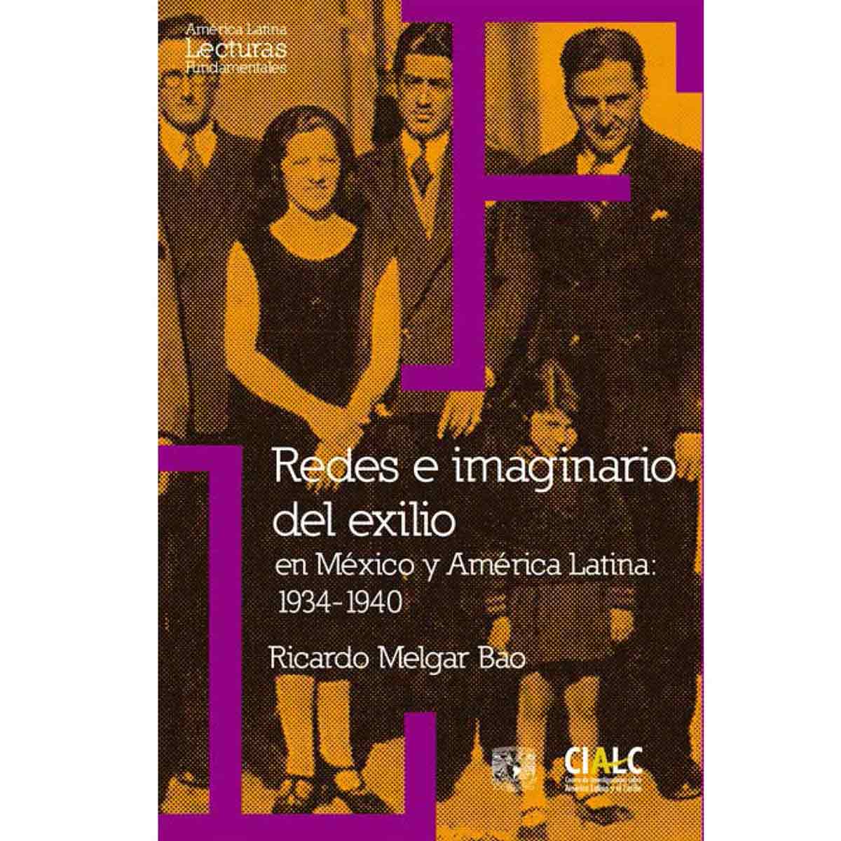 REDES E IMAGINARIO DEL EXILIO EN MÉXICO Y AMÉRICA LATINA: 1934-1940