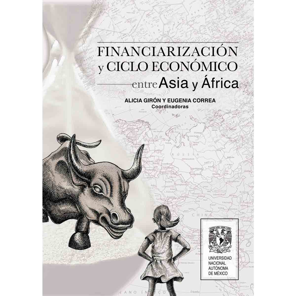 FINANCIARIZACIÓN Y CICLO ECONÓMICO ENTRE ASIA Y ÁFRICA