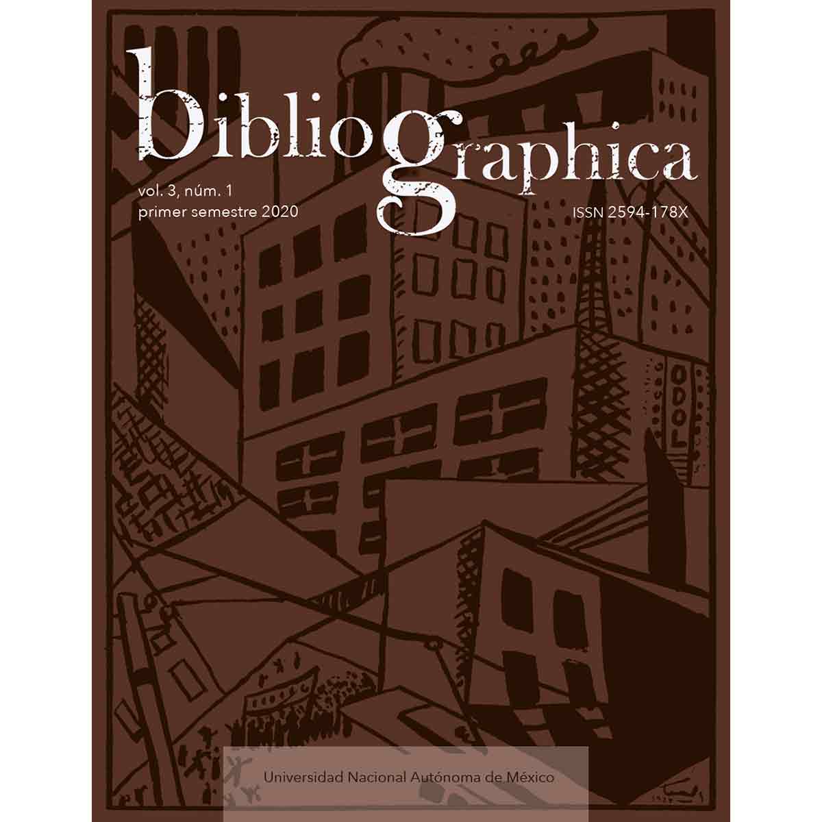 BIBLIOGRAPHICA. VOL. 3. NÚM. 1 (PRIMER SEMESTRE DE 2020)