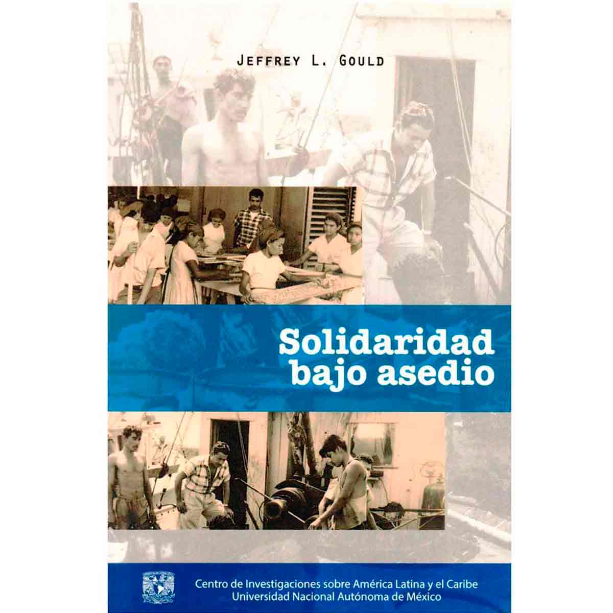 SOLIDARIDAD BAJO ASEDIO