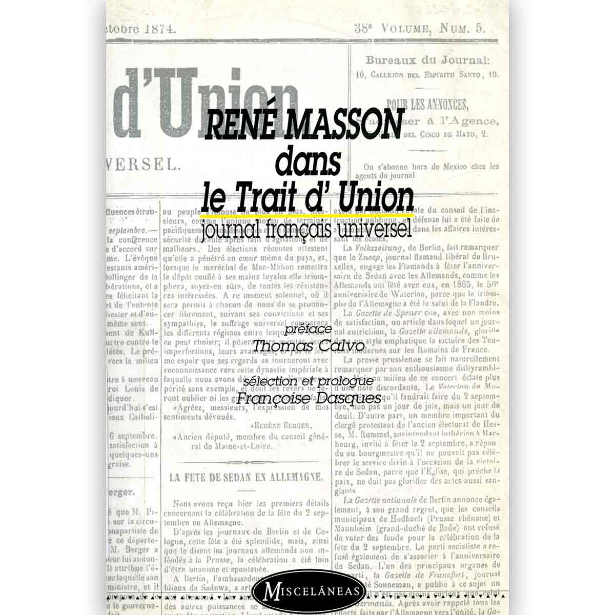 RENÉ MASSON DANS LE TRAIT D'UNION