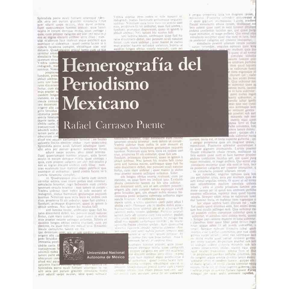 HEMEROGRAFÍA DEL PERIODISMO MEXICANO