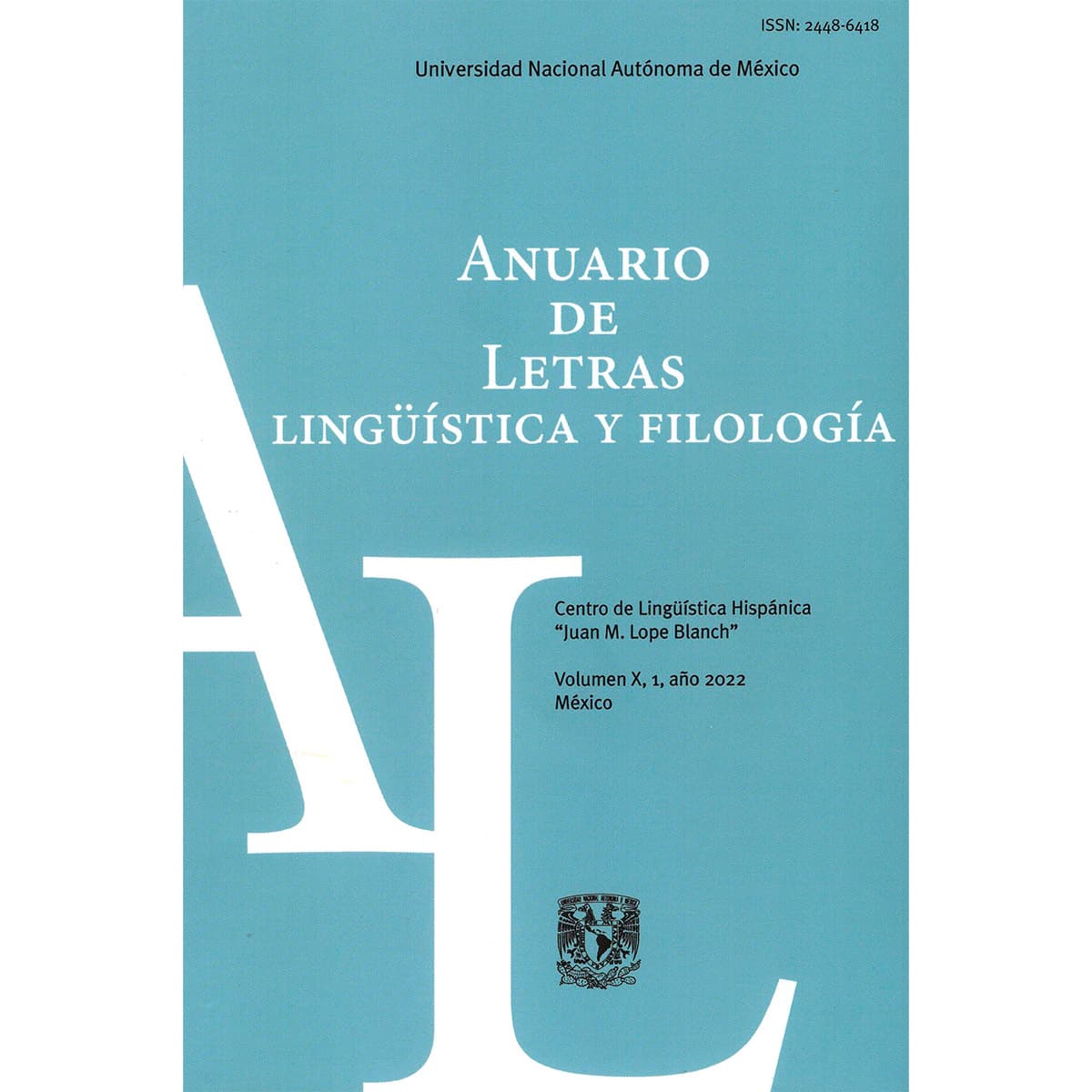 ANUARIO DE LETRAS LINGÜÍSTICA Y FILOLOGÍA VOLUMEN 10 NÚMERO 1