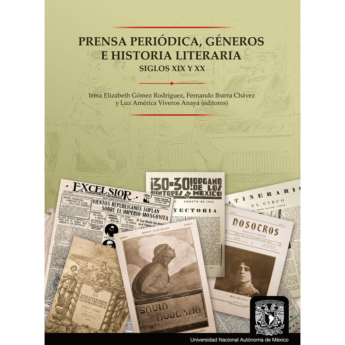 PRENSA PERIÓDICA, GÉNEROS E HISTORIA LITERARIA. SIGLOS XIX Y XX (RÚSTICA)