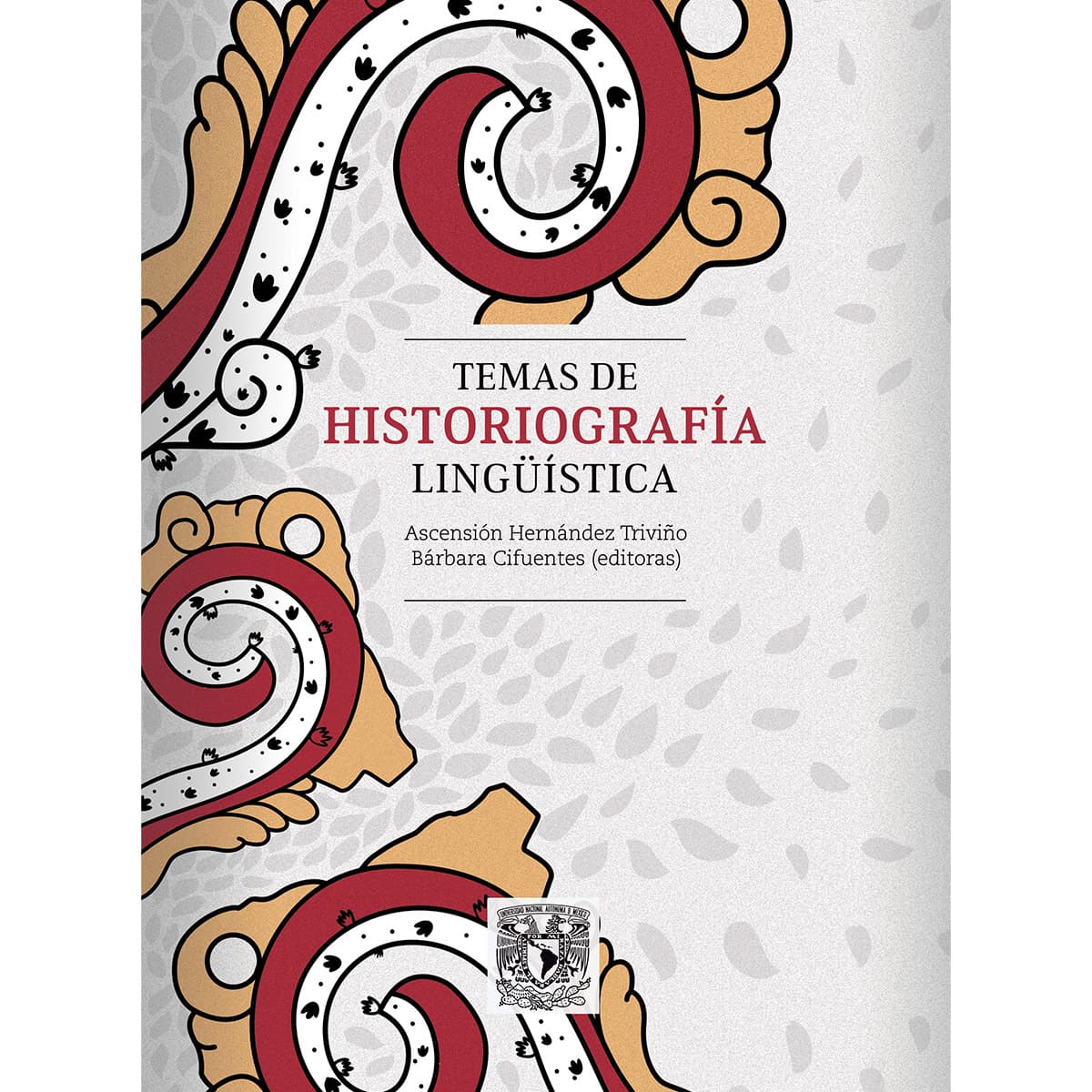 TEMAS DE HISTORIOGRAFÍA LINGÜÍSTICA (RÚSTICA)