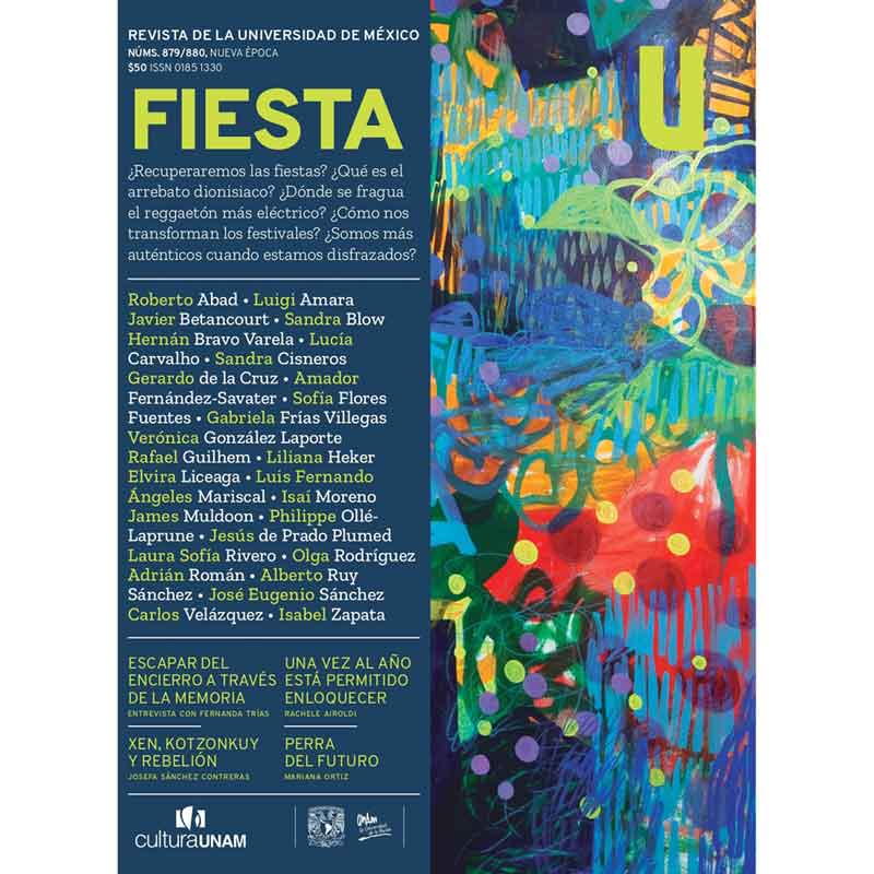 REVISTA DE LA UNIVERSIDAD DE MÉXICO nro. 879 880 FIESTA