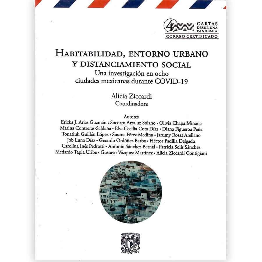 HABITABILIDAD, ENTORNO URBANO Y DISTANCIAMIENTO SOCIAL: UNA INVESTIGACIÓN EN OCHO CIUDADES MEXICANAS DURANTE COVID-19