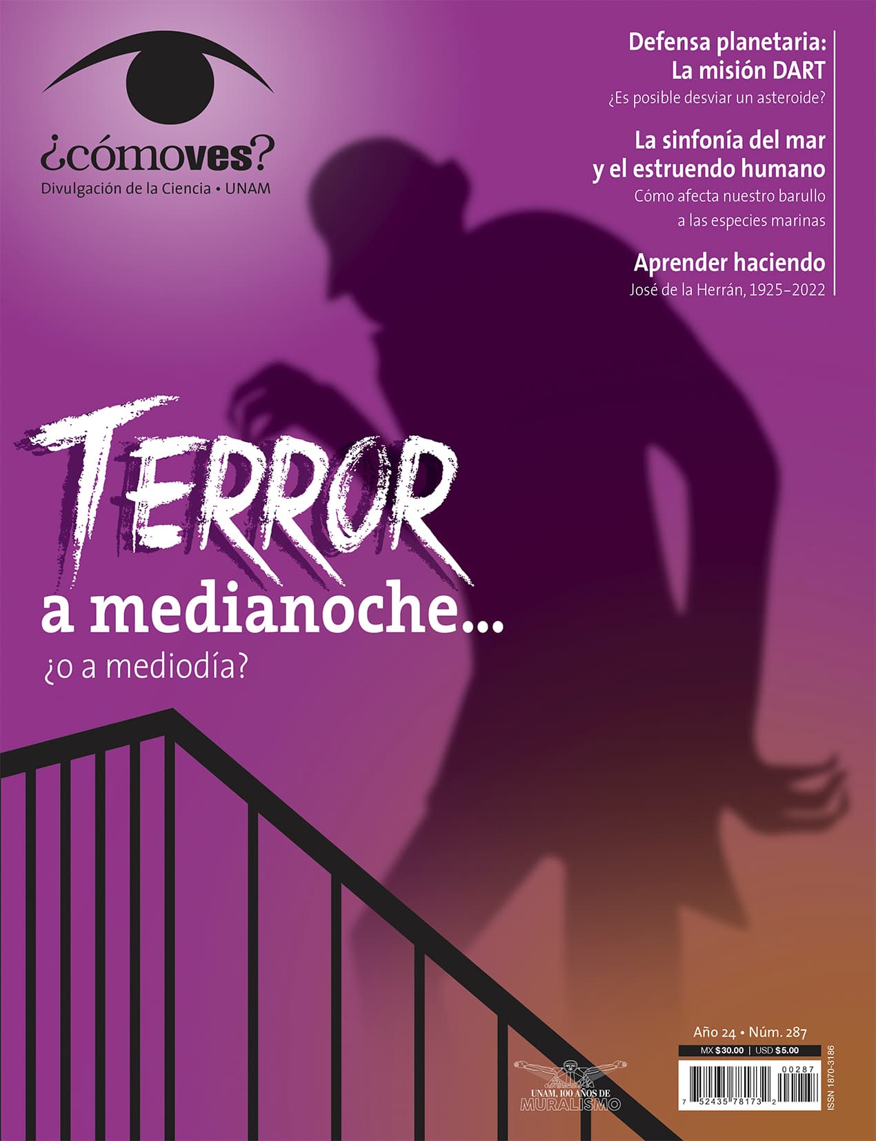 REVISTA ¿CÓMO VES? NÚMERO 287 TERROR A MEDIA NOCHE… ¿O A MEDIO DÍA?