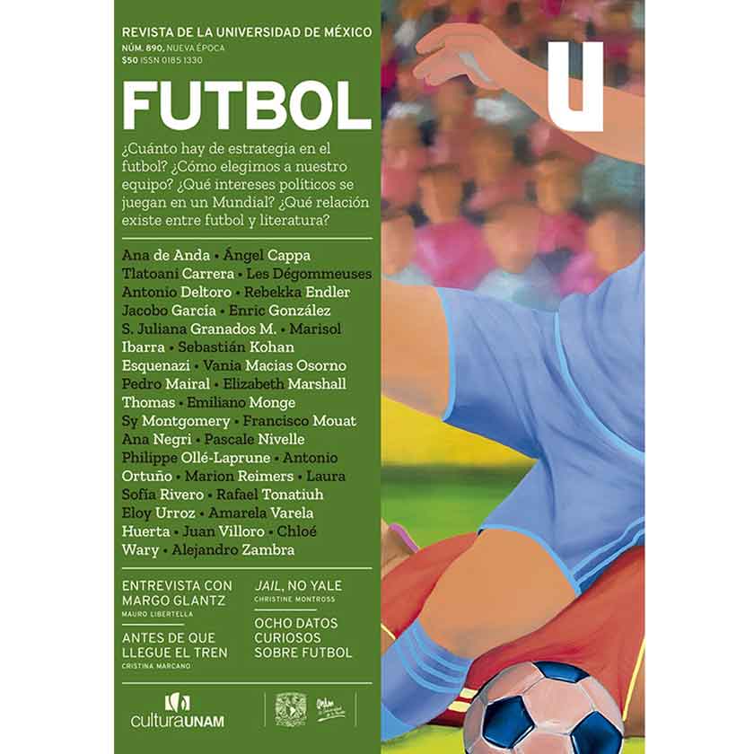 REVISTA DE LA UNIVERSIDAD DE MÉXICO nro. 890 FUTBOL