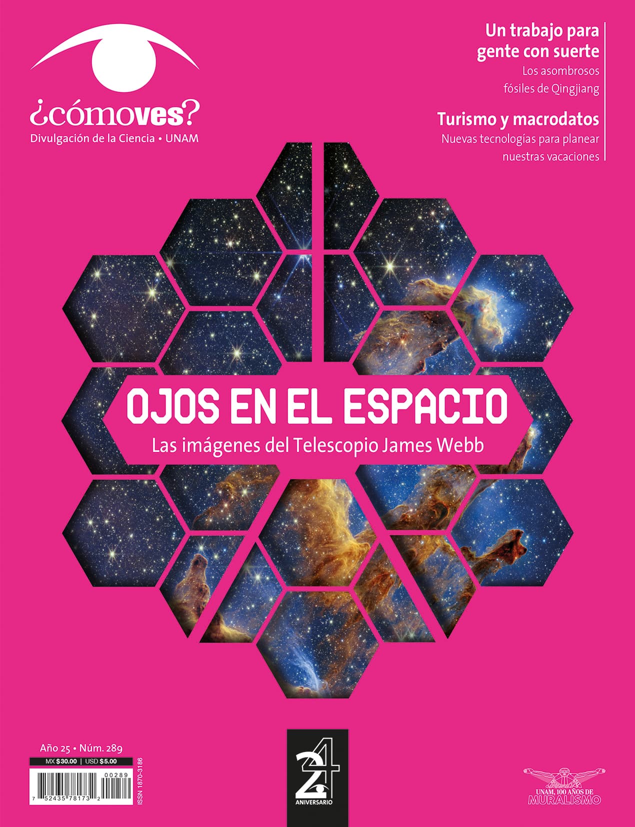 REVISTA ¿CÓMO VES? NÚMERO 289 OJOS EN EL ESPACIO. LAS IMÁGENES DEL TELESCOPIO JAMES WEBB