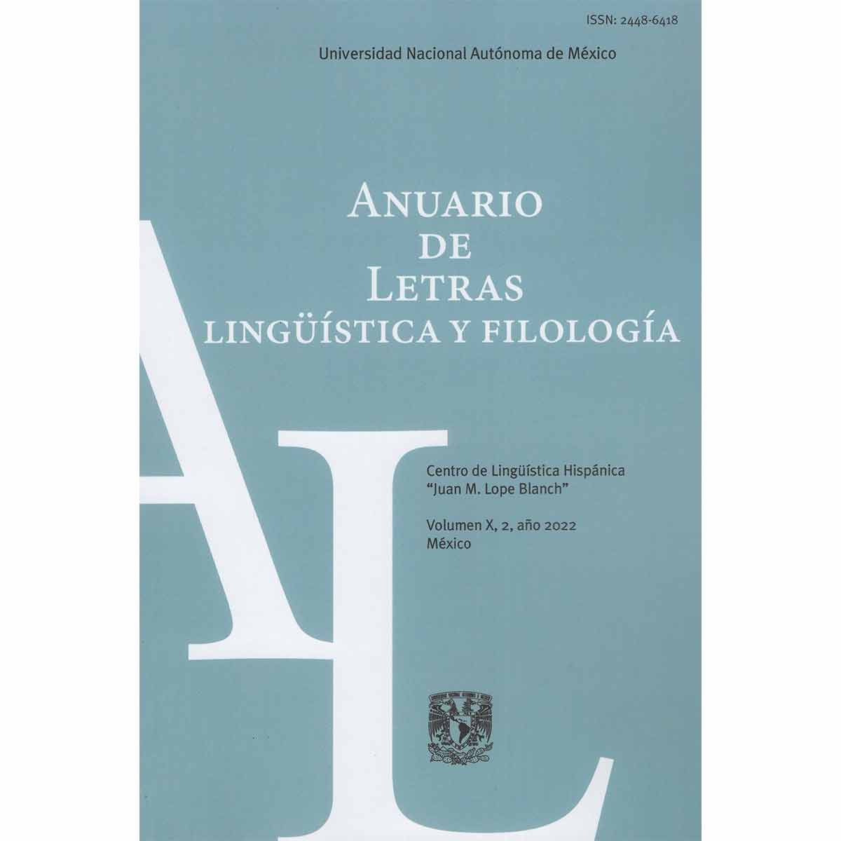 ANUARIO DE LETRAS LINGÜÍSTICA Y FILOLOGÍA VOLUMEN 10 NÚMERO 2