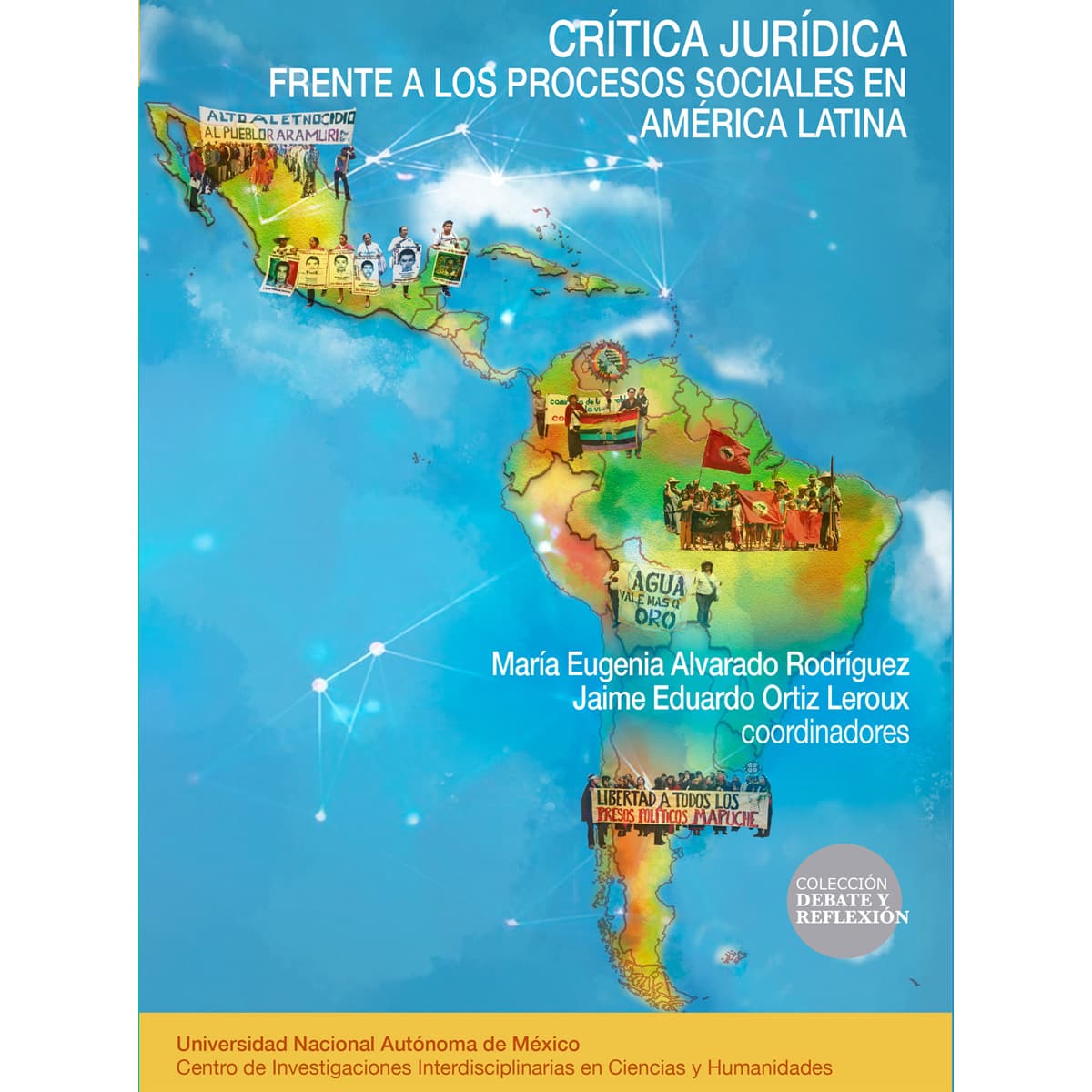 CRÍTICA JURÍDICA. FRENTE A LOS PROCESOS SOCIALES EN AMÉRICA LATINA