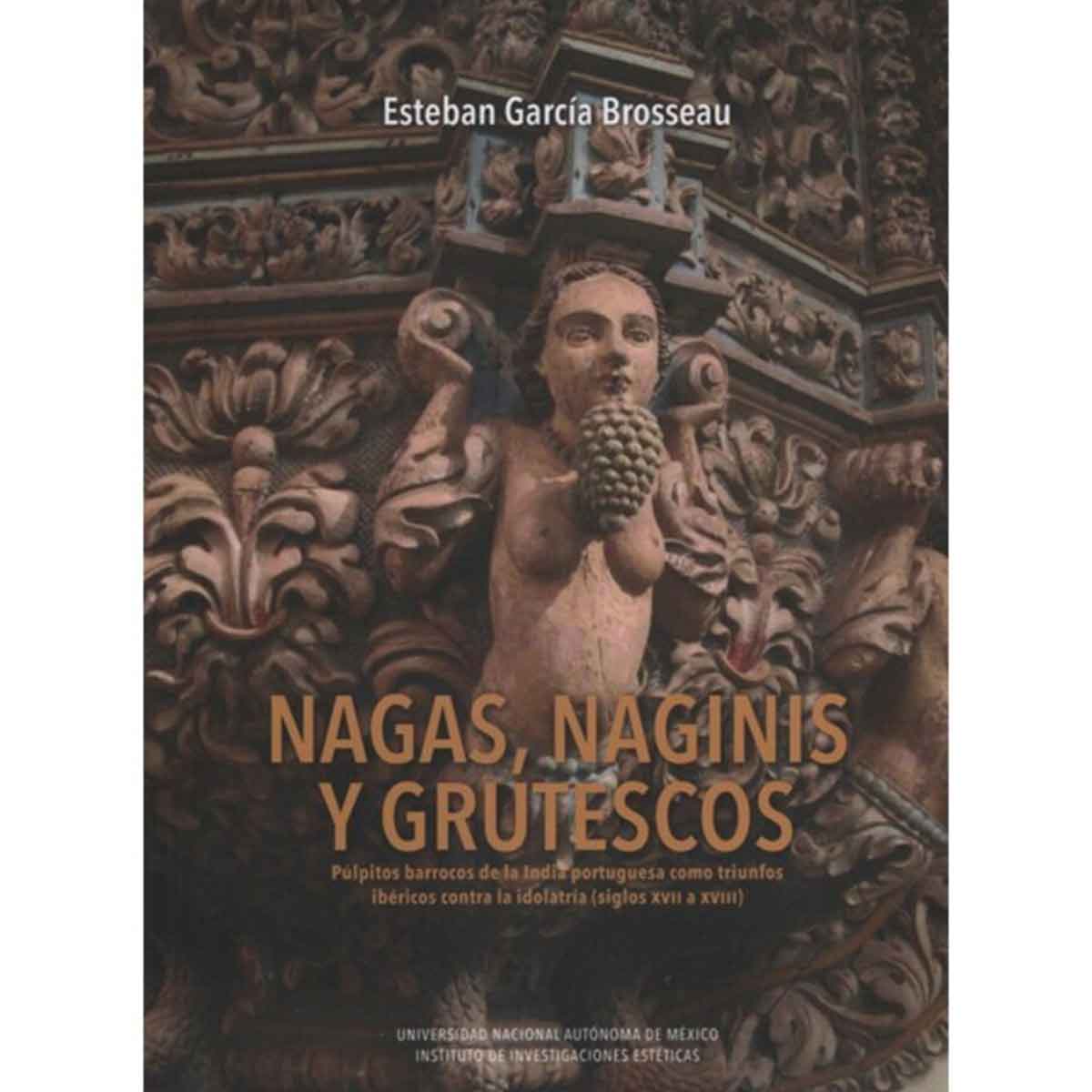 NAGAS, NAGINIS Y GRUTESCOS