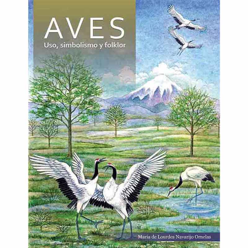 AVES: USO, SIMBOLISMO Y FOLKLOR