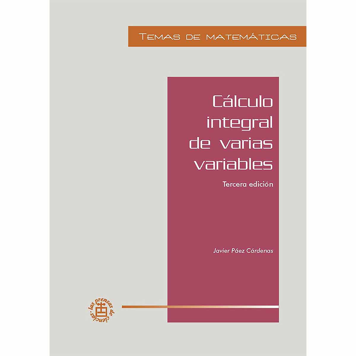 CÁLCULO INTEGRAL DE VARIAS VARIABLES