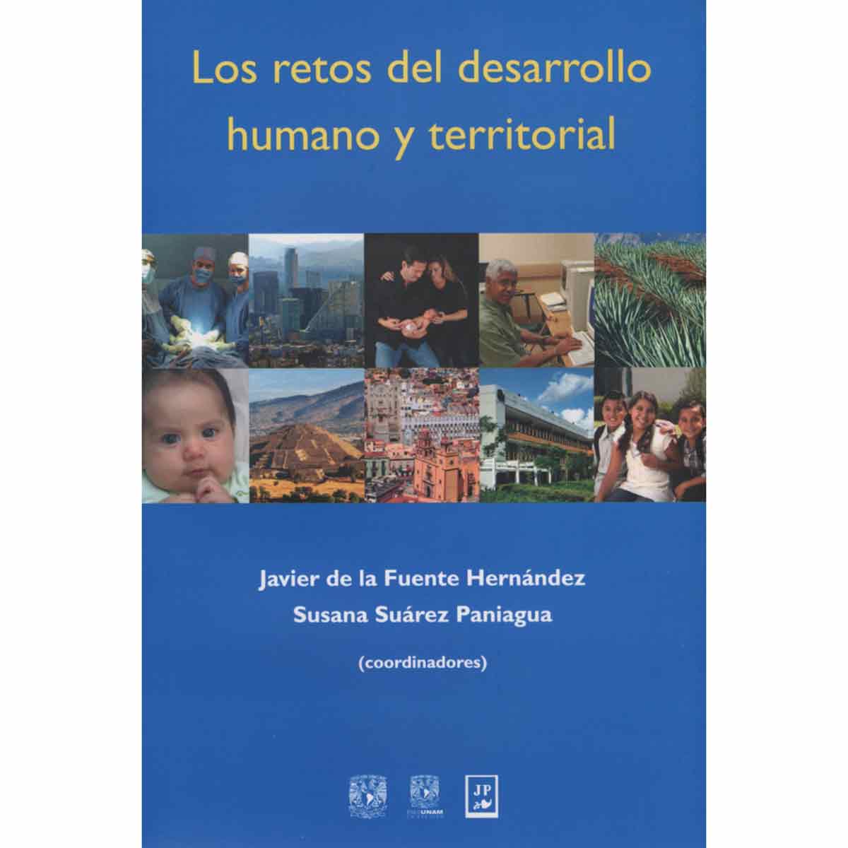 LOS RETOS DEL DESARROLLO HUMANO Y TERRITORIAL