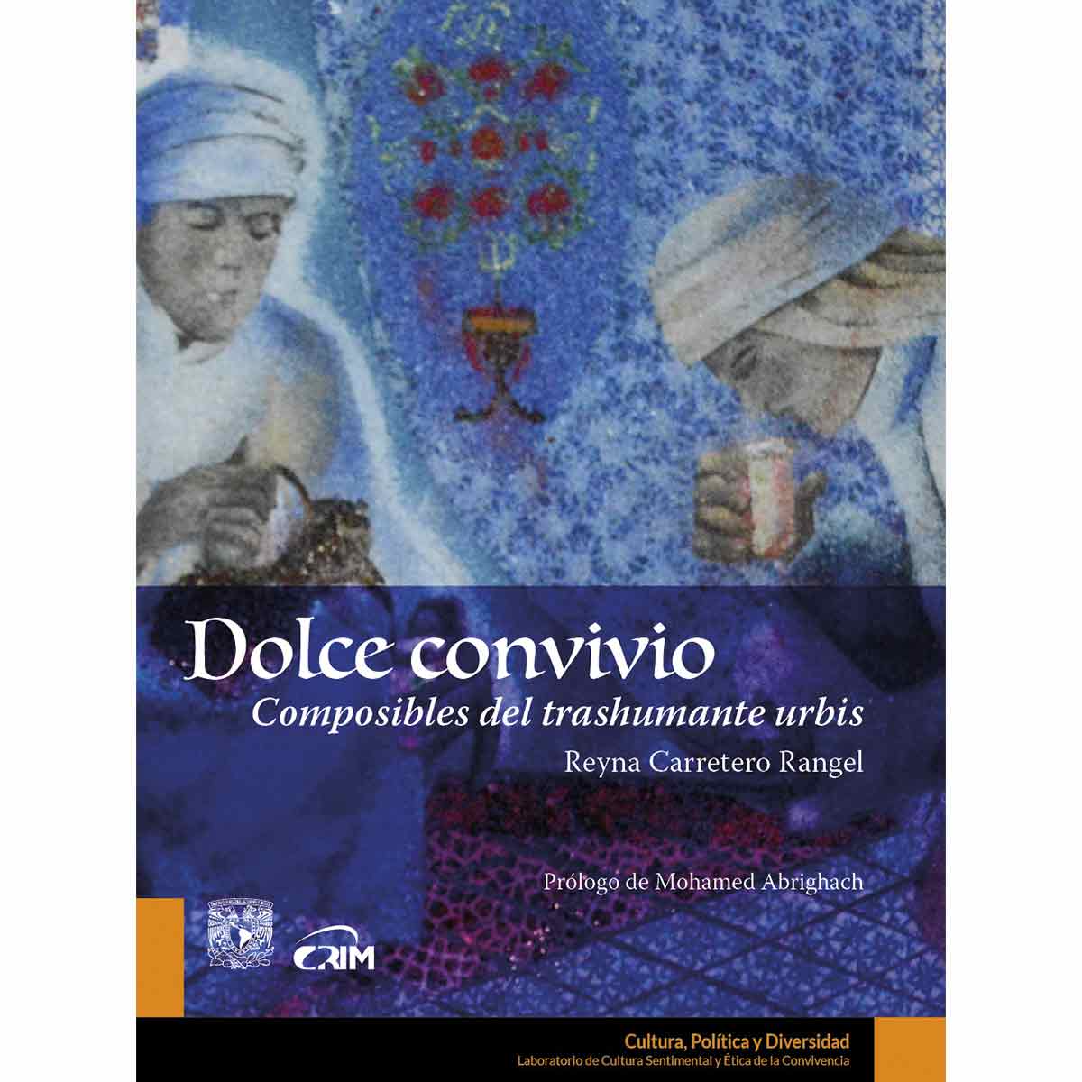 DOLCE CONVIVIO. COMPOSIBLES DEL TRASHUMANTE URBIS