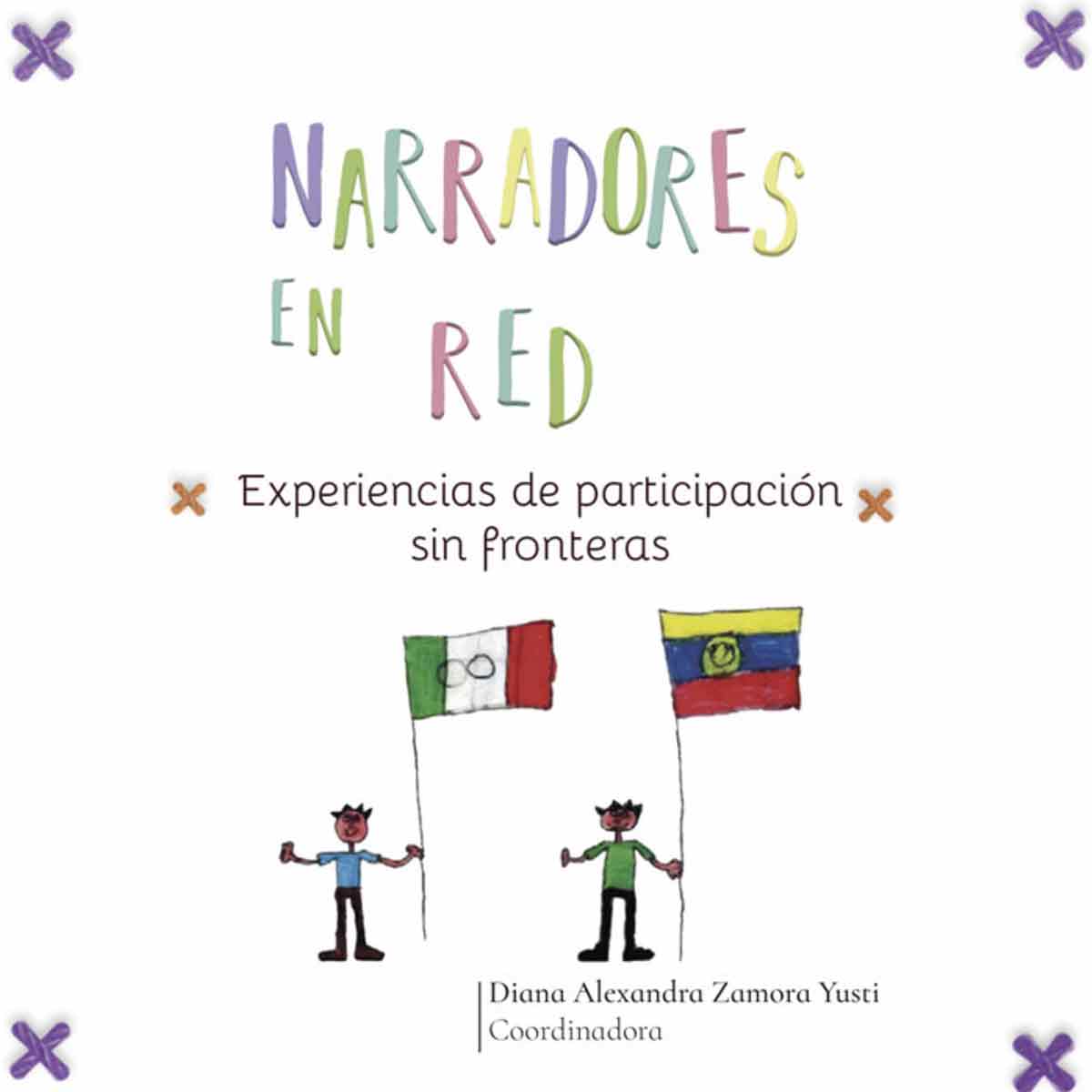 NARRADORES EN RED. EXPERIENCIAS DE PARTICIPACIÓN SIN FRONTERAS