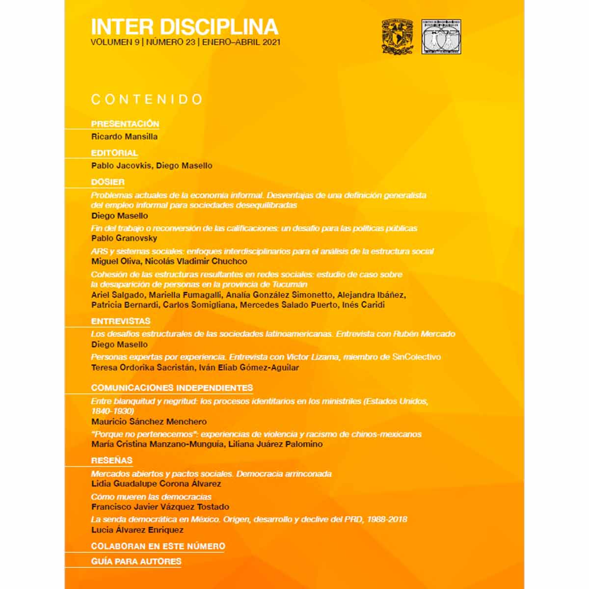 REVISTA INTERDISCIPLINA. ESTRUCTURAS SOCIALES. VOLÚMEN 9, NÚMERO 23, ENERO-ABRIL 2021