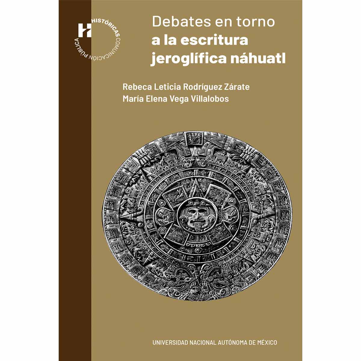 DEBATES EN TORNO A LA ESCRITURA JEROGLIFICA NÁHUATL