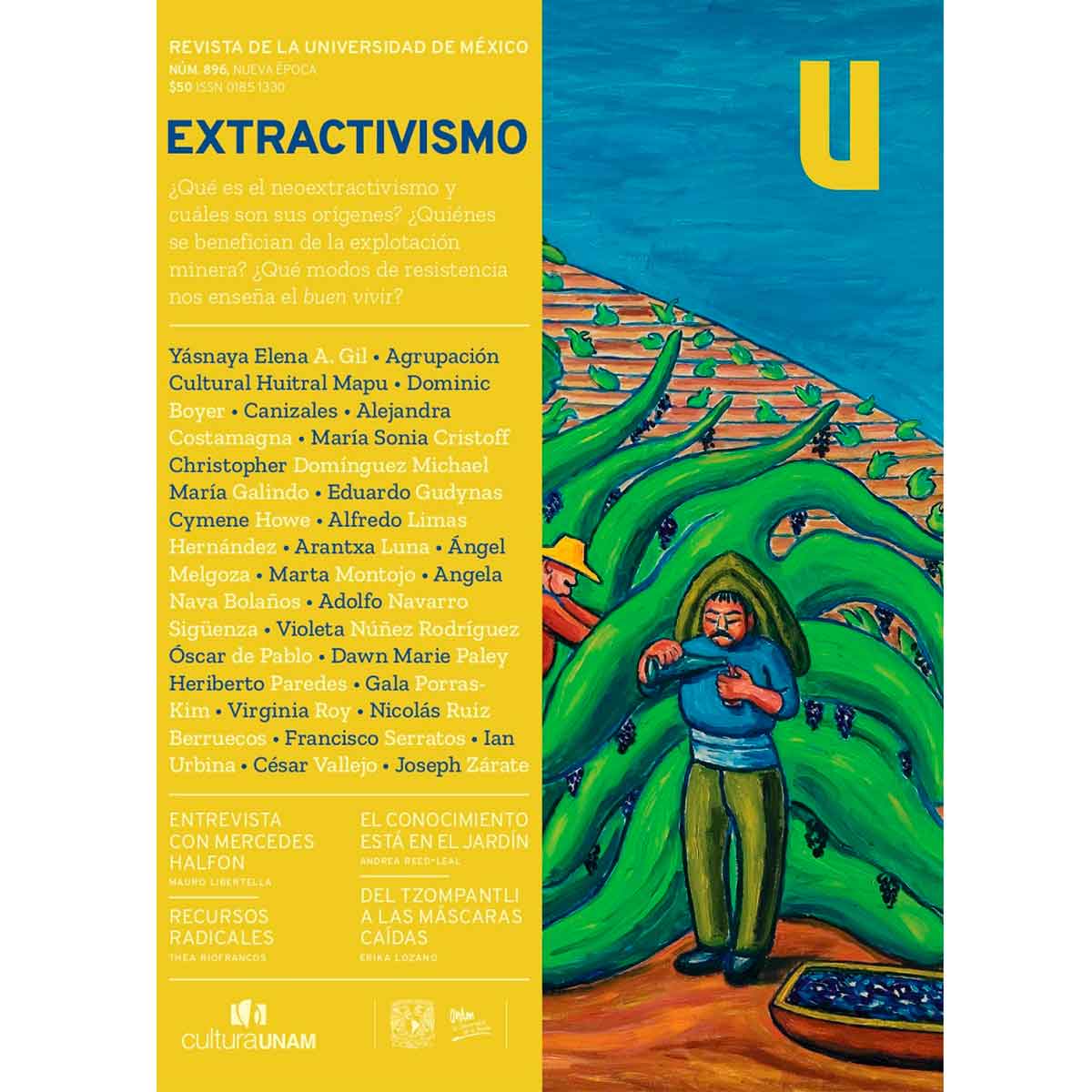 REVISTA DE LA UNIVERSIDAD DE MÉXICO nro. 896 EXTRACTIVISMO