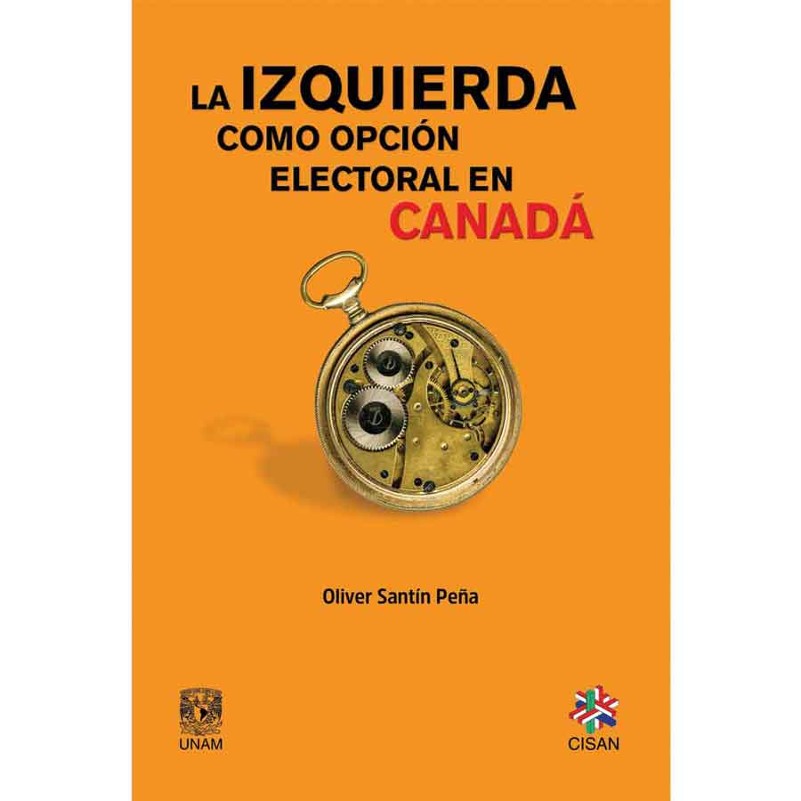 LA IZQUIERDA COMO OPCIÓN ELECTORAL EN CANADÁ