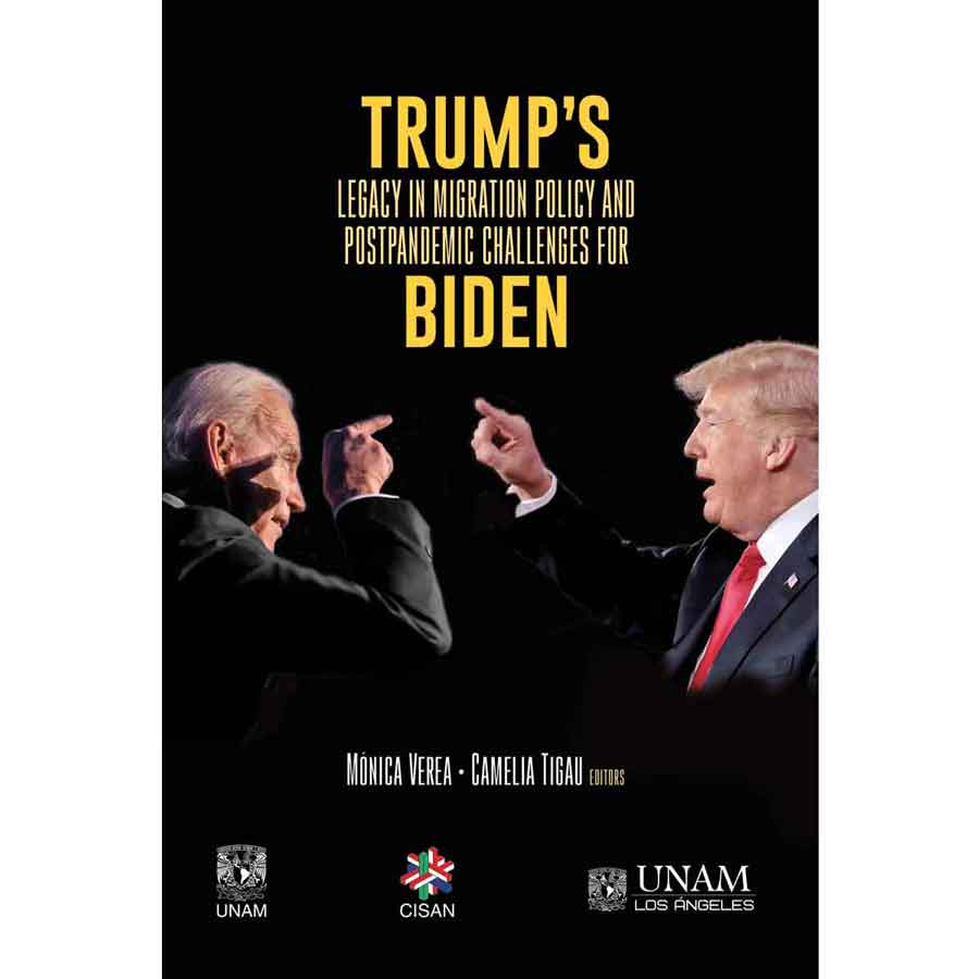 TRUMP'S LEGACY IN MIGRATION POLICY AND POSTPANDEMIC CHALLENGES FOR BIDEN