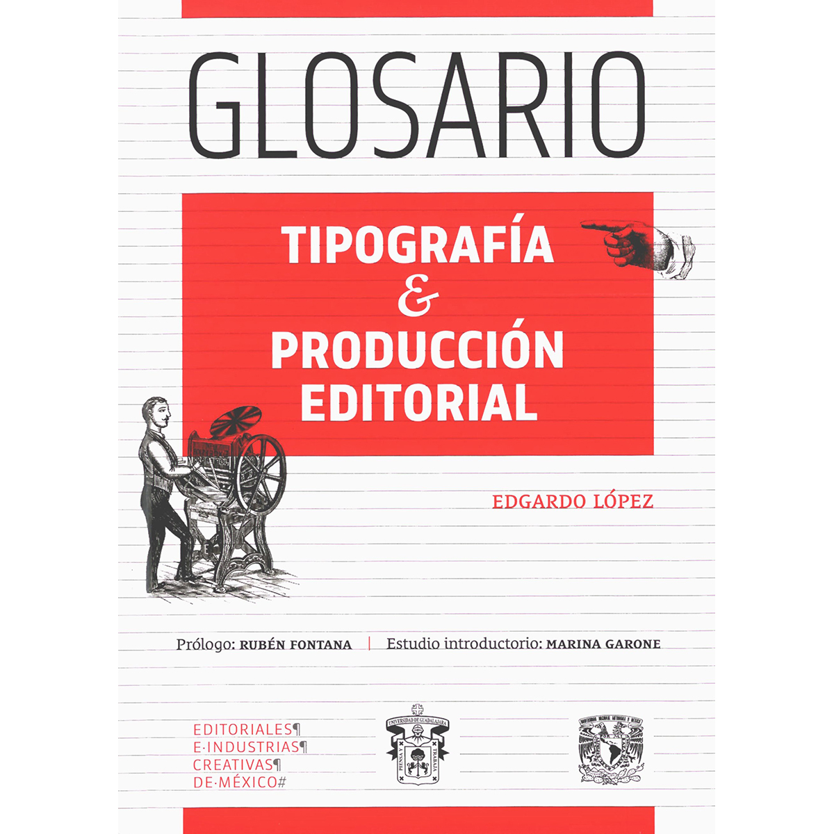 GLOSARIO. TIPOGRAFÍA & PRODUCCIÓN EDITORIAL.