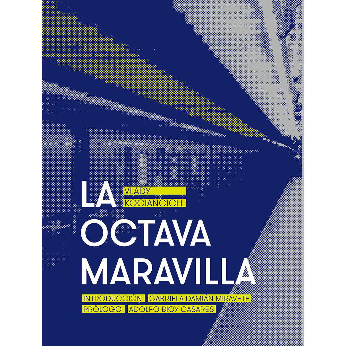 LA OCTAVA MARAVILLA