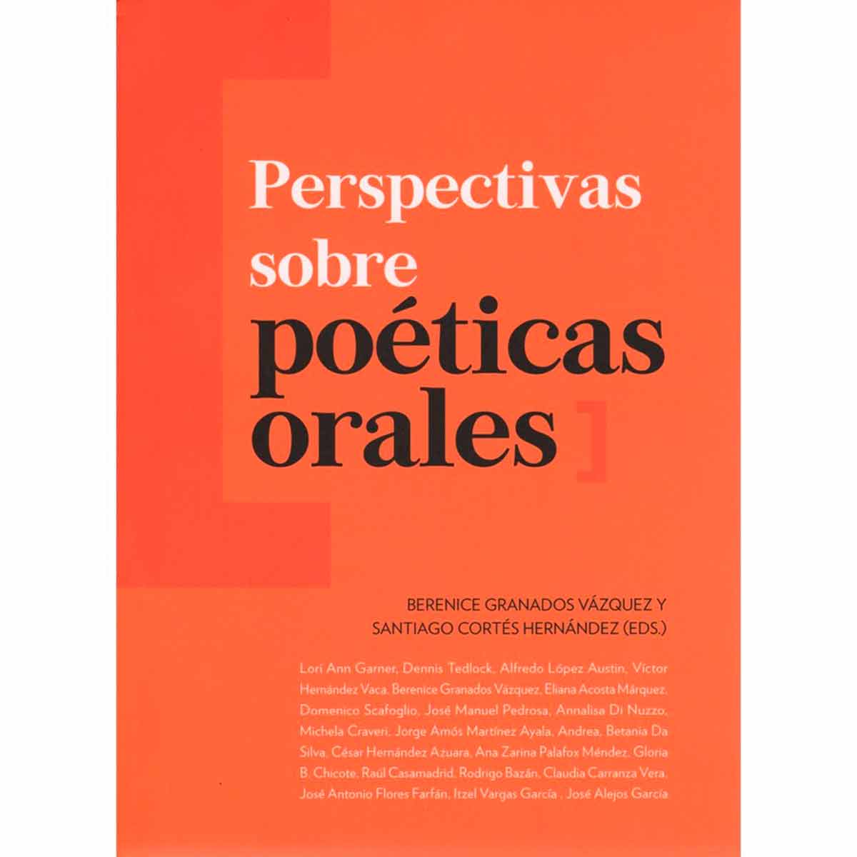 PERSPECTIVAS SOBRE POÉTICAS ORALES