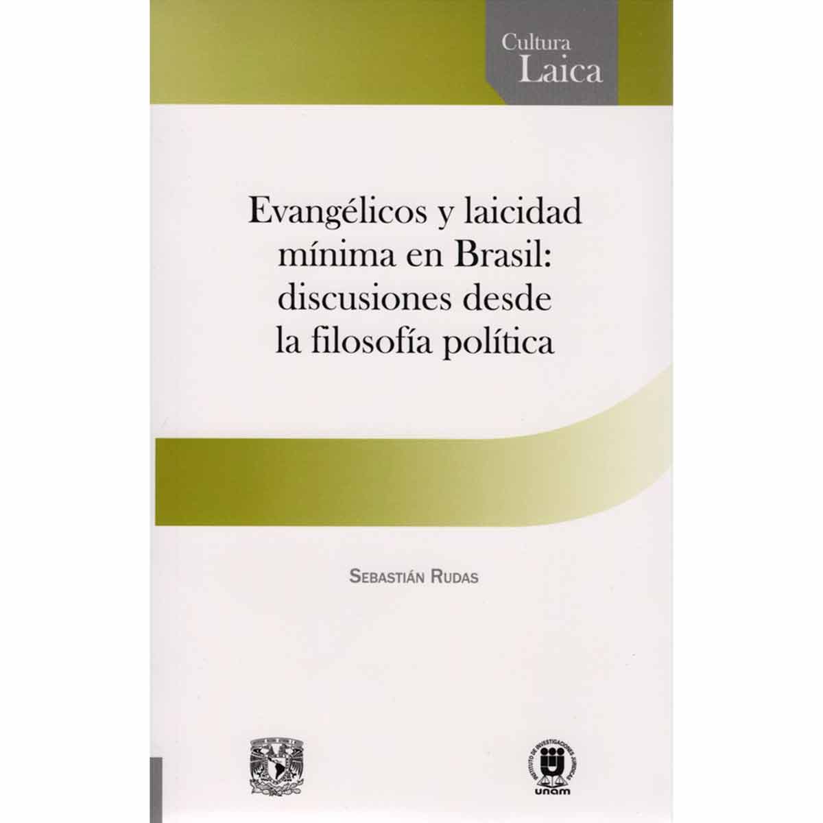 EVANGÉLICOS Y LAICIDAD MÍNIMA EN BRASIL: DISCUSIONES DESDE LA FILOSOFÍA POLÍTICA