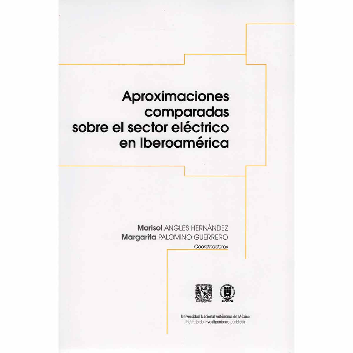 APROXIMACIONES COMPARADAS SOBRE EL SECTOR ELÉCTRICO EN IBEROAMÉRICA