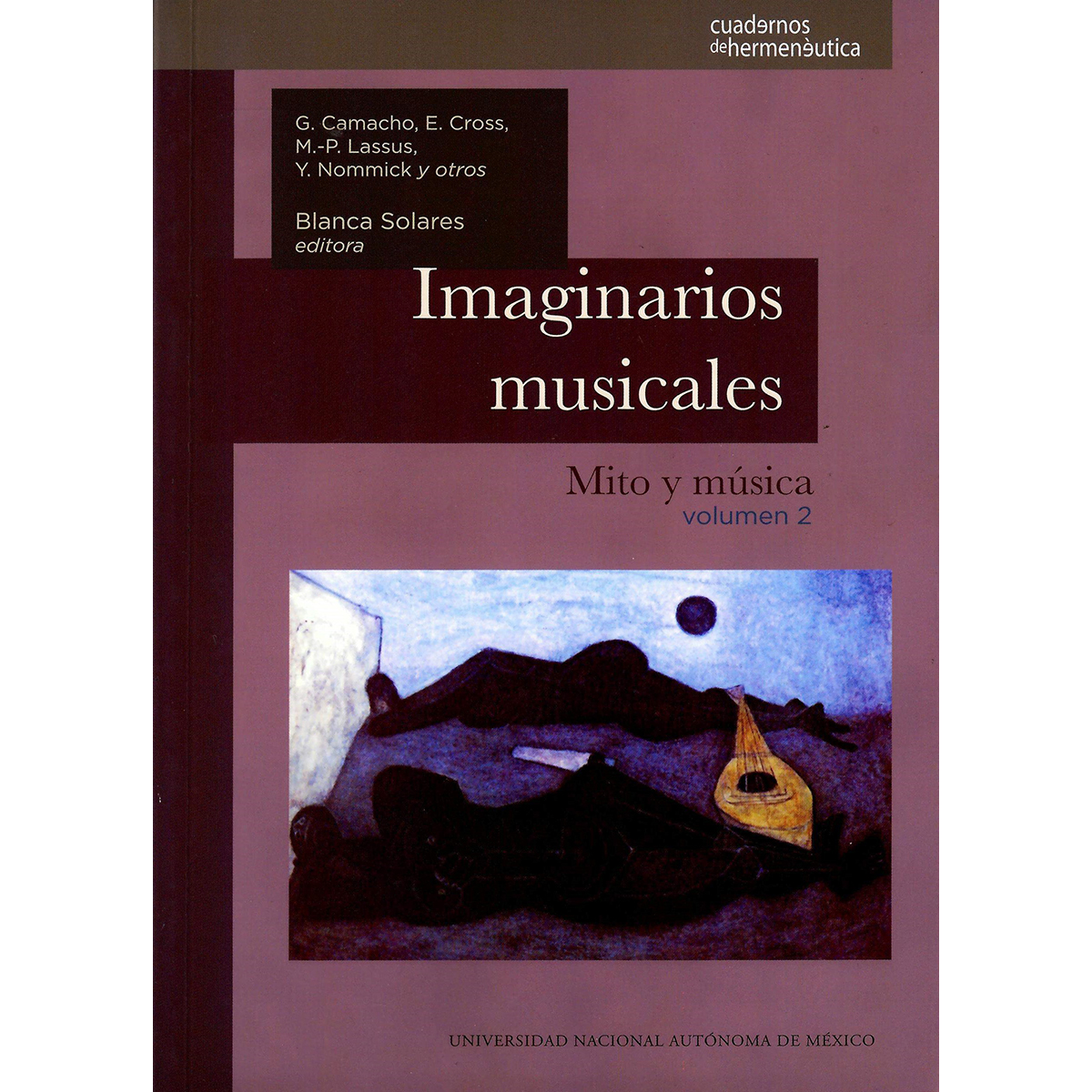 IMAGINARIOS MUSICALES: MITO Y MÚSICA. VOLUMEN 2 