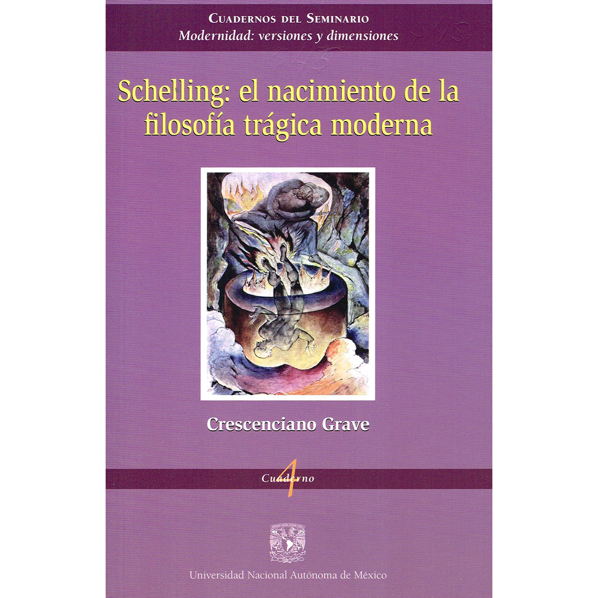 SCHELLING. EL NACIMIENTO DE LA FILOSOFÍA TRÁGICA MODERNA