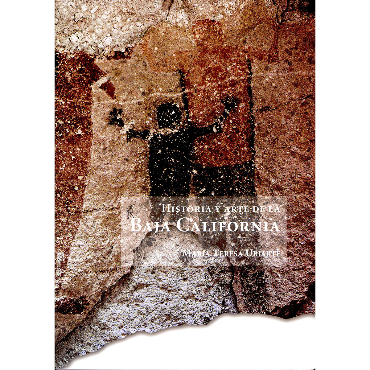 HISTORIA Y ARTE DE LA BAJA CALIFORNIA