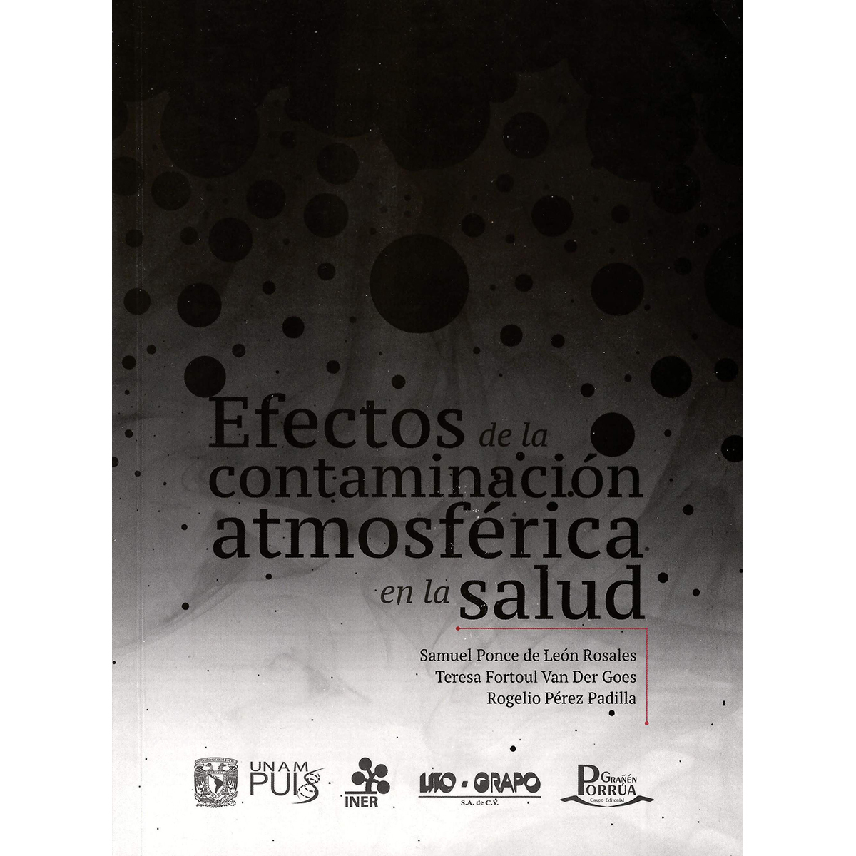 EFECTOS DE LA CONTAMINACIÓN ATMOSFÉRICA EN LA SALUD