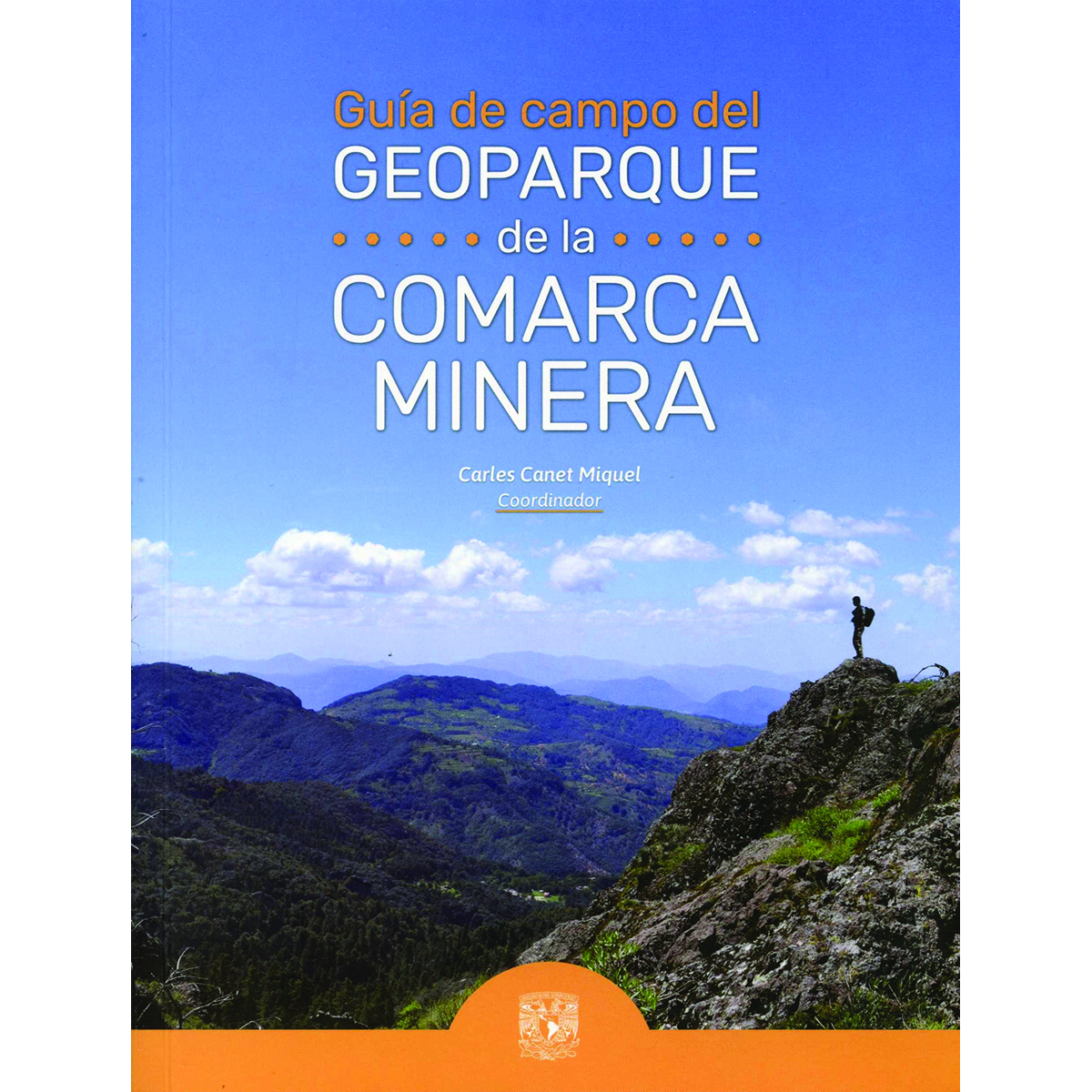 GUÍA DE CAMPO DEL GEOPARQUE DE LA COMARCA MINERA