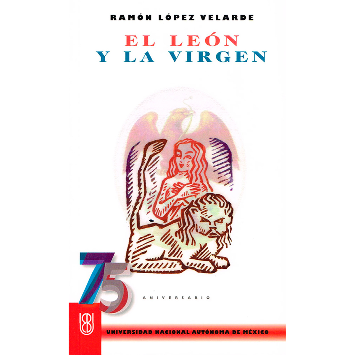 EL LEÓN Y LA VIRGEN