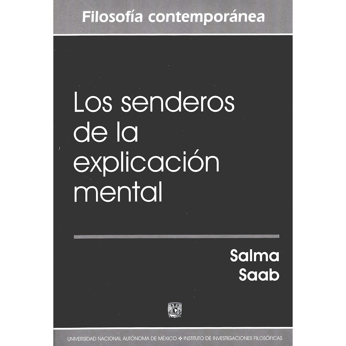 LOS SENDEROS DE LA EXPLICACIÓN MENTAL