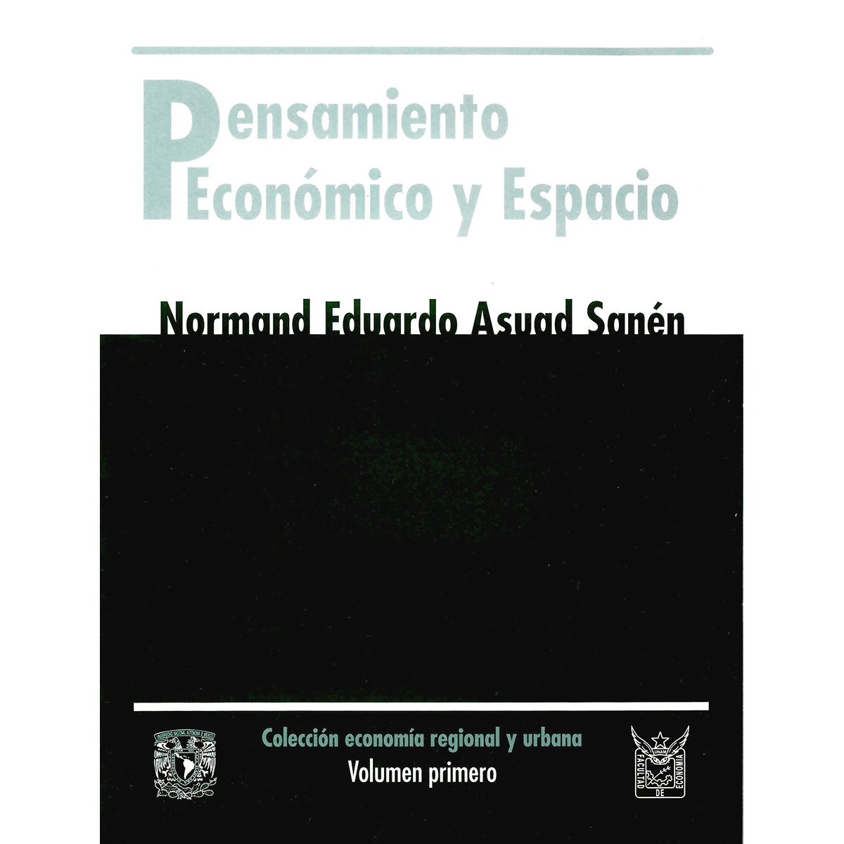 PENSAMIENTO ECONÓMICO Y ESPACIO