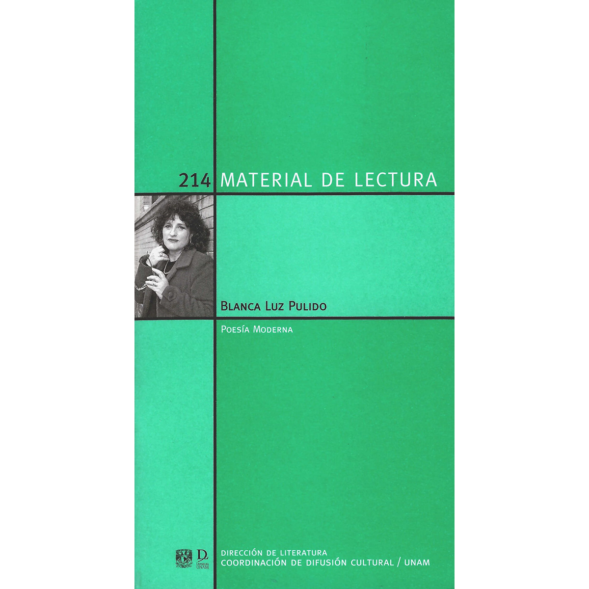 BLANCA LUZ PULIDO. MATERIAL DE LECTURA NÚM. 214. POESÍA MODERNA