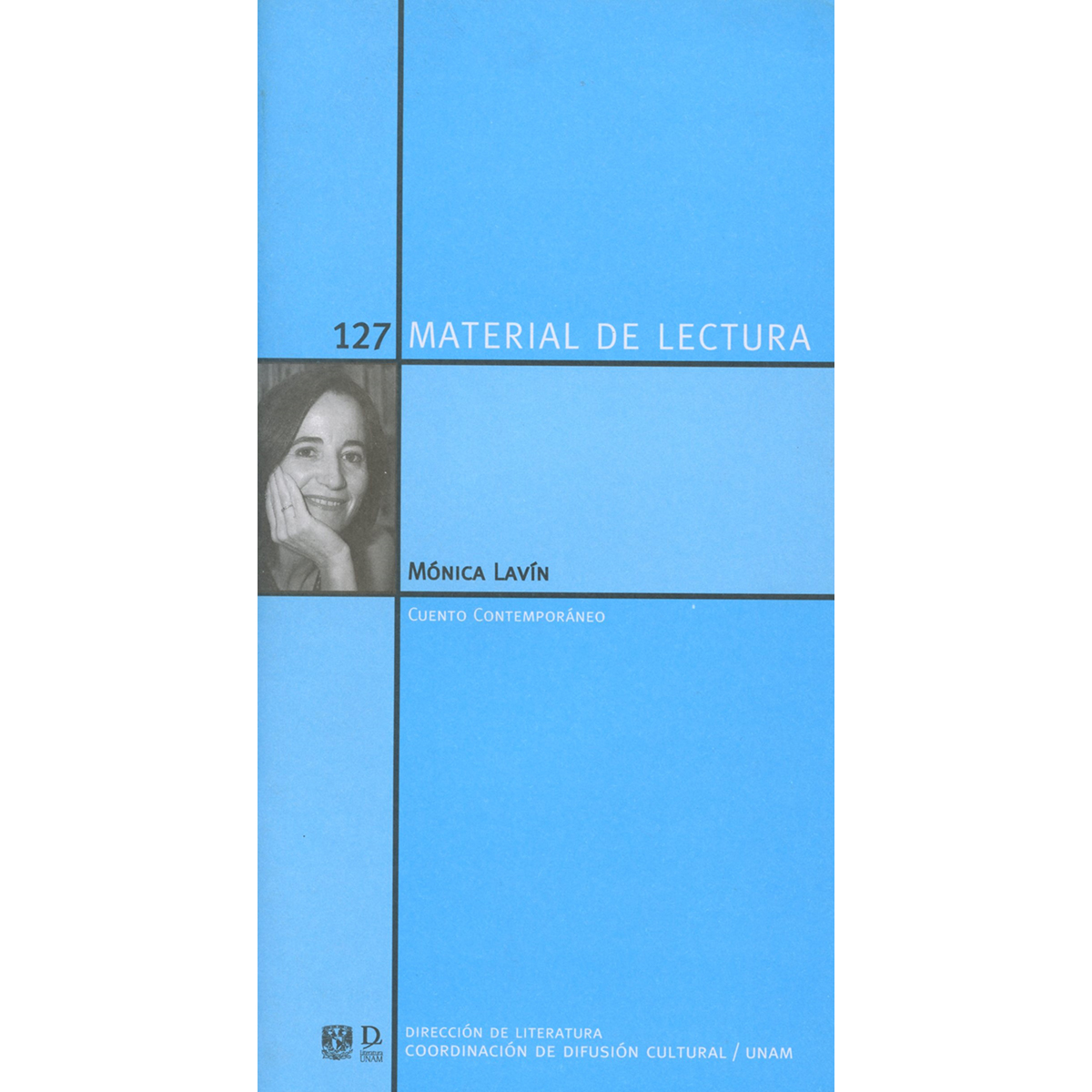 MÓNICA LAVÍN. MATERIAL DE LECTURA NÚM. 127. CUENTO CONTEMPORÁNEO