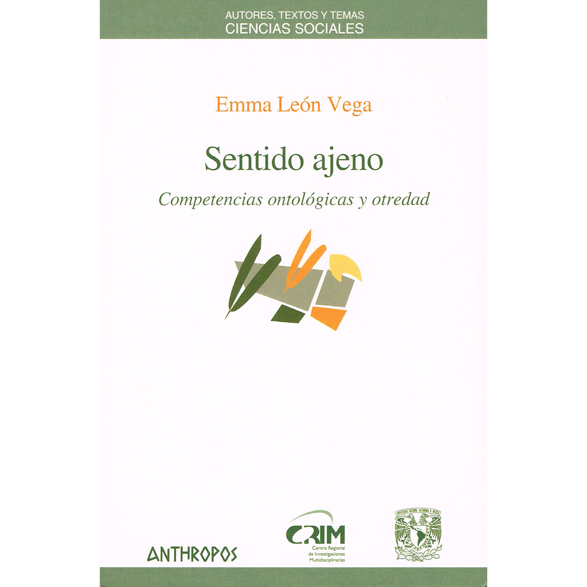 SENTIDO AJENO. COMPETENCIAS ONTOLÓGICAS Y OTREDAD