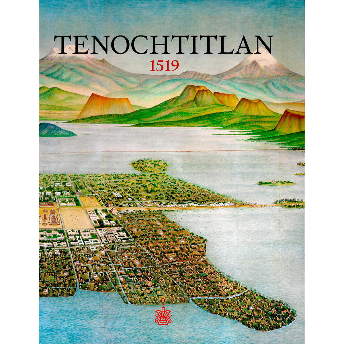 TENOCHTITLAN 1519