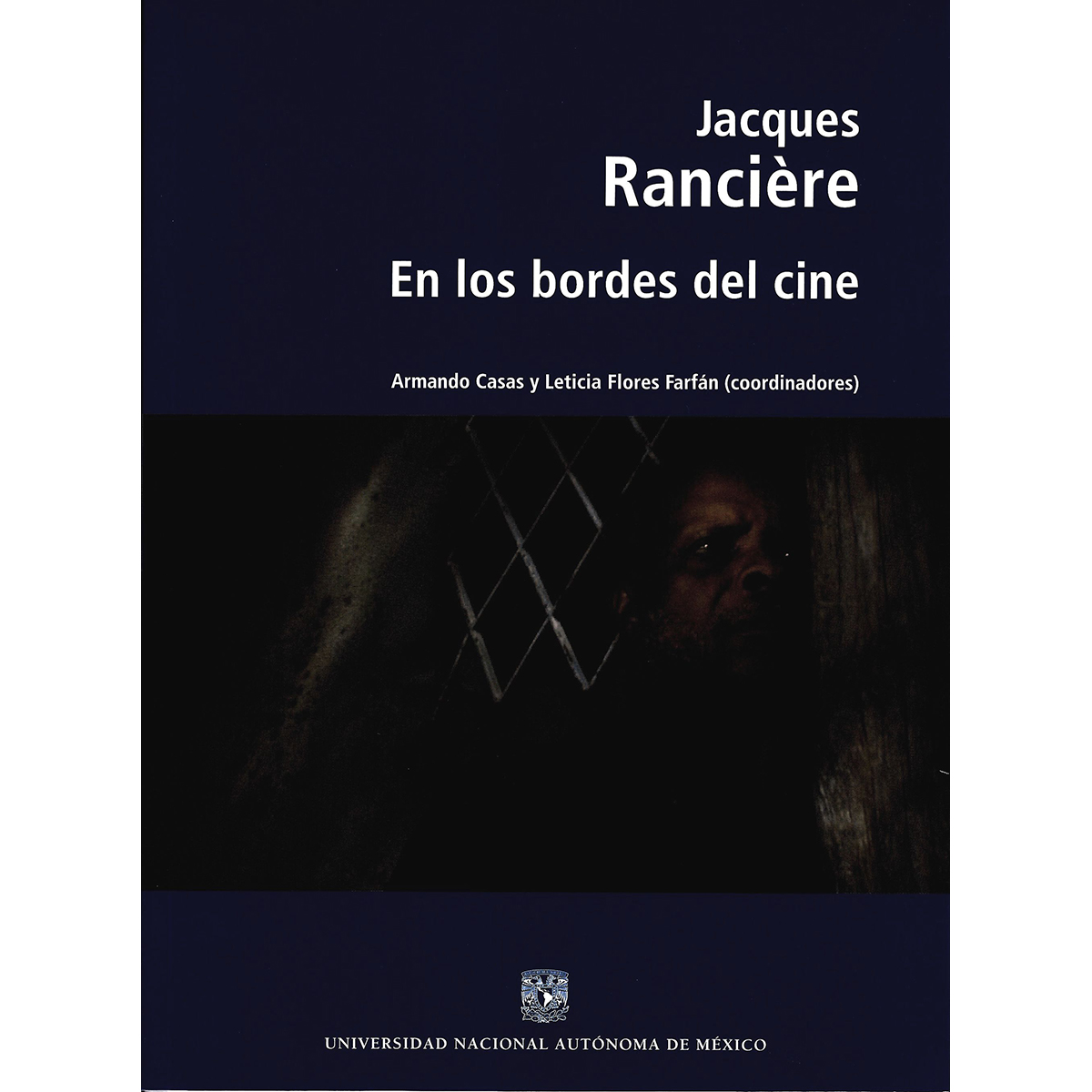 JACQUES RANCIÈRE. EN LOS BORDES DEL CINE