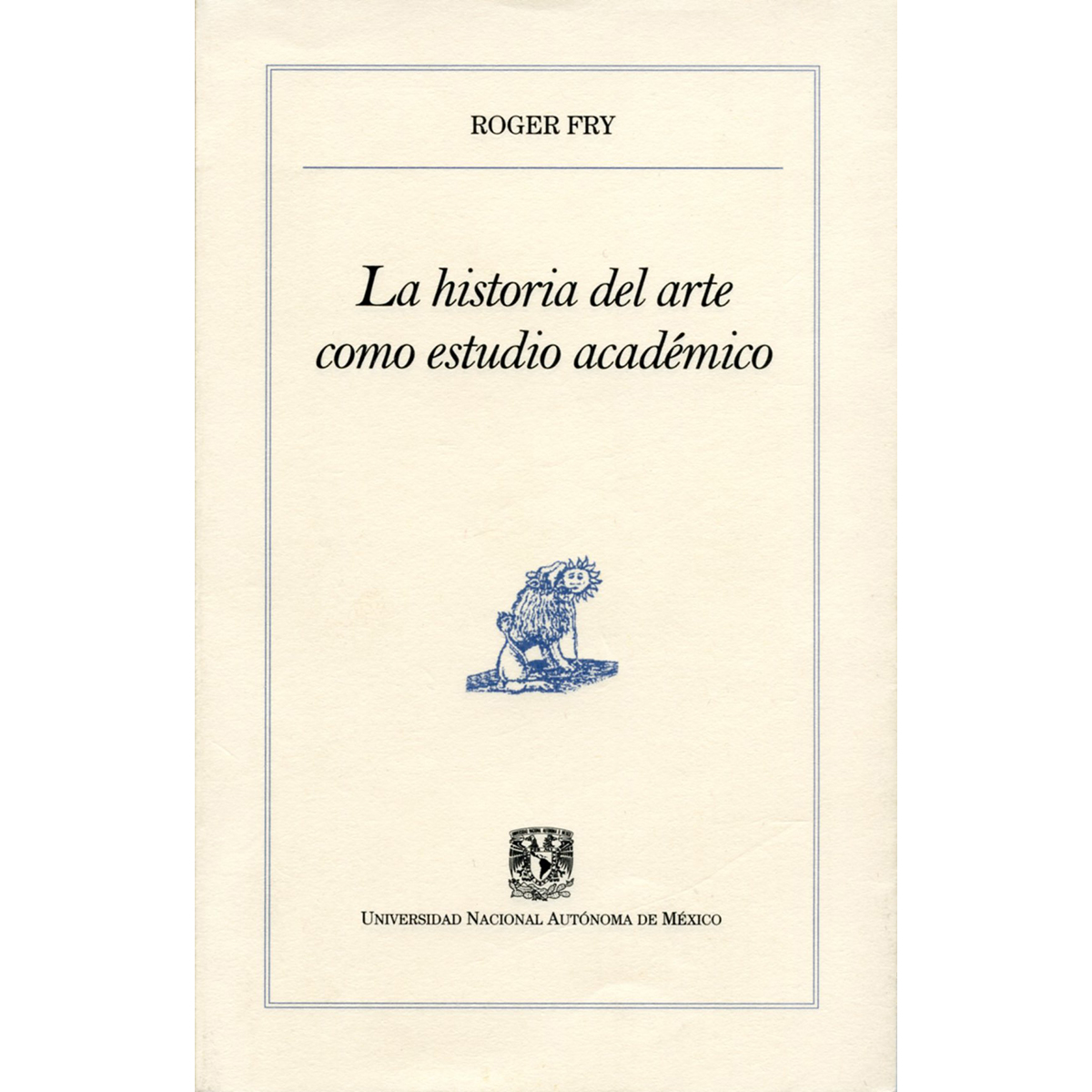 LA HISTORIA DEL ARTE COMO ESTUDIO ACADÉMICO