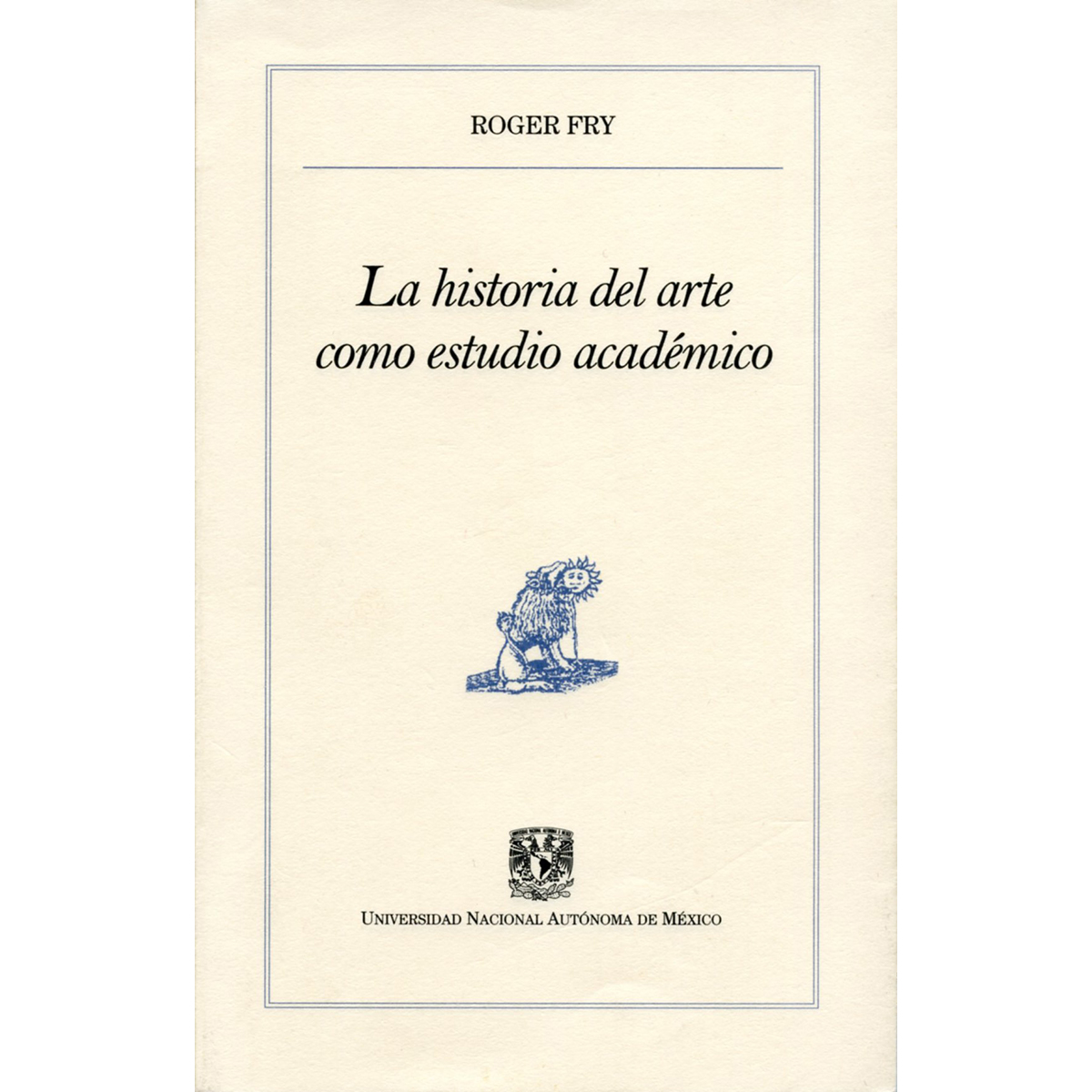 LA HISTORIA DEL ARTE COMO ESTUDIO ACADÉMICO